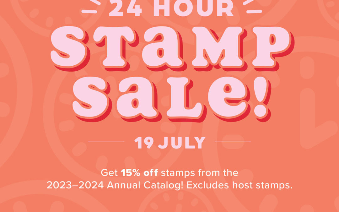 Stampin’ Up! 24-Hour Stamp Sale – 15% off