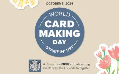 Stampin’ Up! World Card Making Day – Free Event